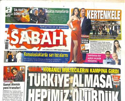 Sabah Gazetesi 25 Ekim 2014 - Dünyanın Yarısı 3 Gün Karanlığa Gömülecek - Anadoluda Mers Korkusu GZ98413 - 1