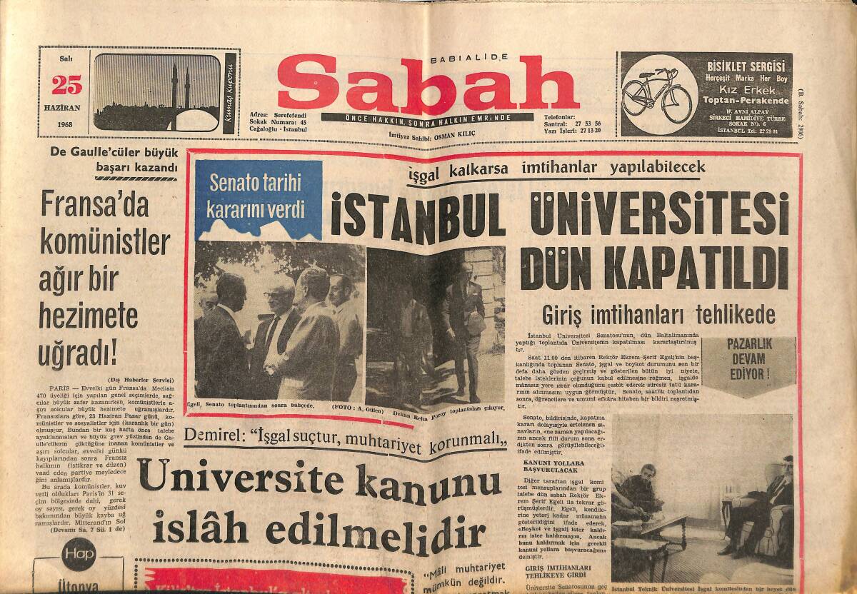 Sabah Gazetesi 25 Haziran 1968 - İstanbul Üniversitesi Dün Kapatıldı - Ankara Ve İzmir'de Durum Normale Döndü GZ151993 - 1