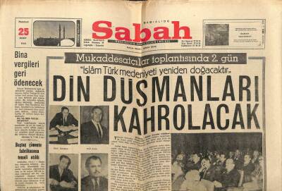 Sabah Gazetesi 25 Mart 1968 - Din Düşmanları Kahrolacak GZ63969 - 2