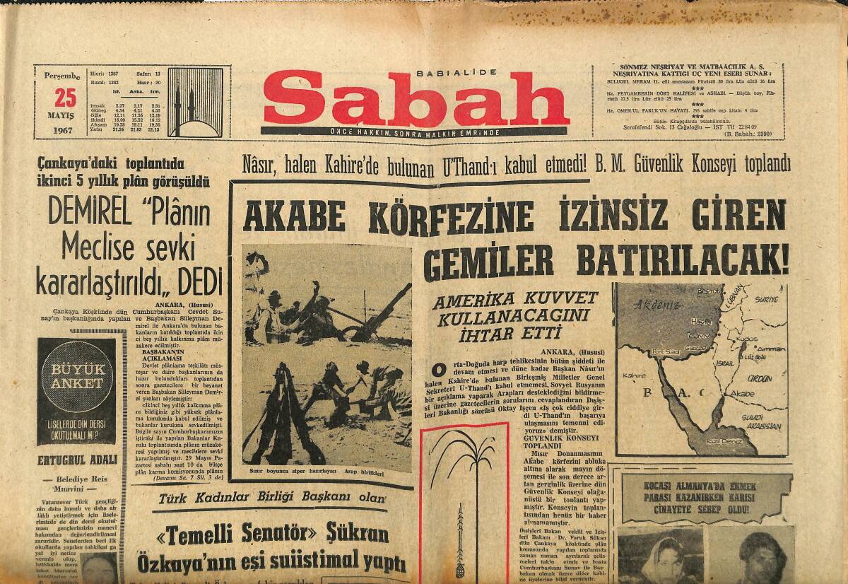 Sabah Gazetesi 25 Mayıs 1967 - Akabe Körfezine İzinsiz Giren Gemiler Batırılacak GZ150114 - 1