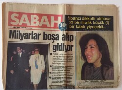Sabah Gazetesi 25 Mayıs 1985 - Milyarlar Boşa Akıp Gidiyor Zamanında Bitirilmeyen Yatırımlar Ekonomimize Büyük Yük Oldu GZ13051 - 2