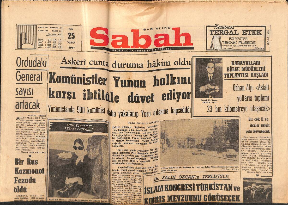 Sabah Gazetesi 25 Nisan 1967 - Bir Rus Kozmonot Fezada Öldü - Komünistler Yunan Halkını Karşı İhtilale Davet Ediyor GZ149775 - 1