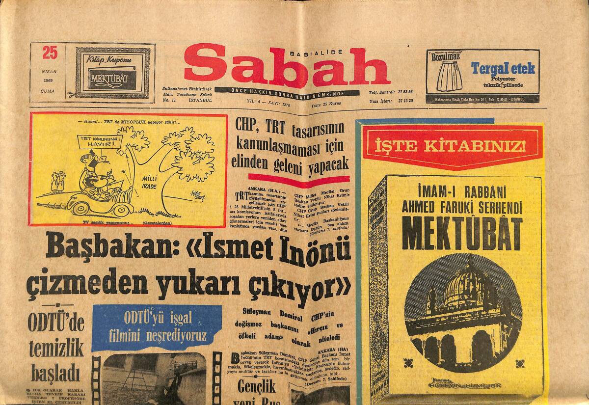 Sabah Gazetesi 25 Nisan 1969 - Rus Casusu Hamit Şendur İçin Vur Emri Verildi - ODTÜ'de Temizlik Başladı GZ150121 - 1