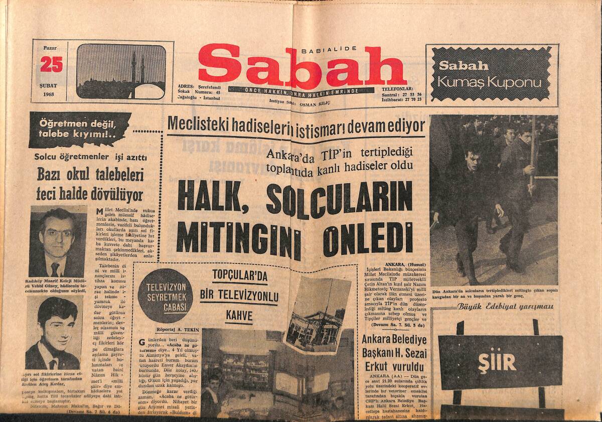 Sabah Gazetesi 25 Şubat 1969 - Halk Solcuların Mitingini Önledi - İsrail Kutsal Yerlerin Karakterini Bozmaya Çalışıyor GZ150180 - 1