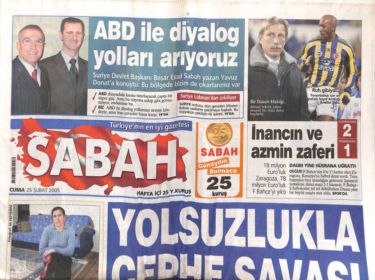 Sabah Gazetesi 25 Şubat 2005 - ABD İle Diyalog Yolları Arıyoruz - Coşkun Kırca Kalbine Yenildi GZ152944 - 1