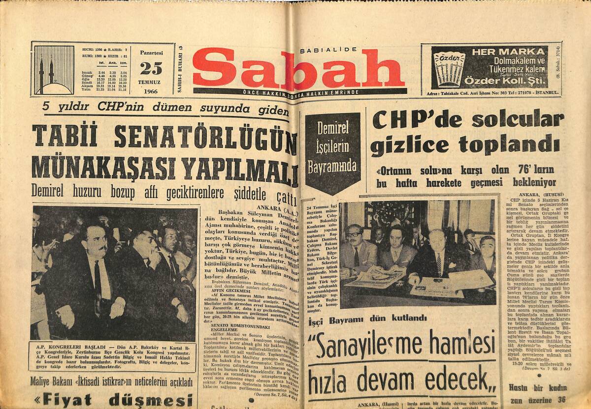 Sabah Gazetesi 25 Temmuz 1966 - Bakanlık , Elmalı'nın Seyahatini Kısıtlamakla Yetkisini Aşmıştır - CHP'de Solcular Gizlice Toplandı GZ149886 - 1