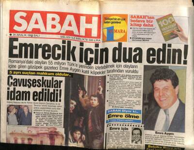 Sabah Gazetesi 26 Aralık 1989 - Çavuşeskular İdam Edildi GZ64309 - 1