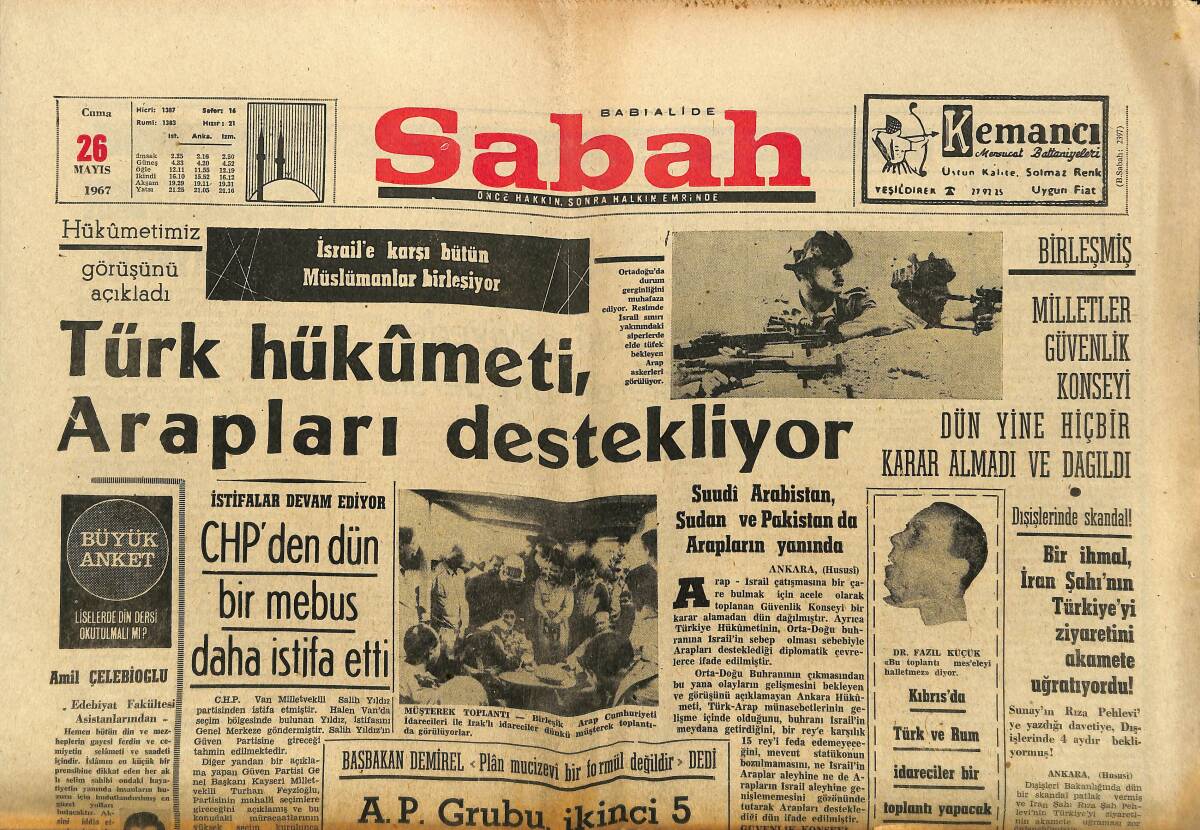 Sabah Gazetesi 26 Mayıs 1967 - Türk Hükümeti Arapları Destekliyor - Can Bartu Dün Geldi GZ150115 - 1