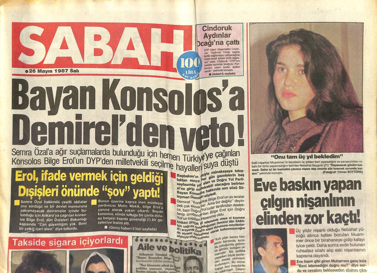 Sabah Gazetesi 26 Mayıs 1987 - Örgüt Militanı: Apo, Koç Ve Sabancı'dan Daha Zengin - Bayan Konsolosa Demirel'den Veto GZ153260 - 1