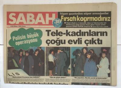 Sabah Gazetesi 26 Nisan 1985 - Polisin Büyük Operasyonu GZ7912 - 1