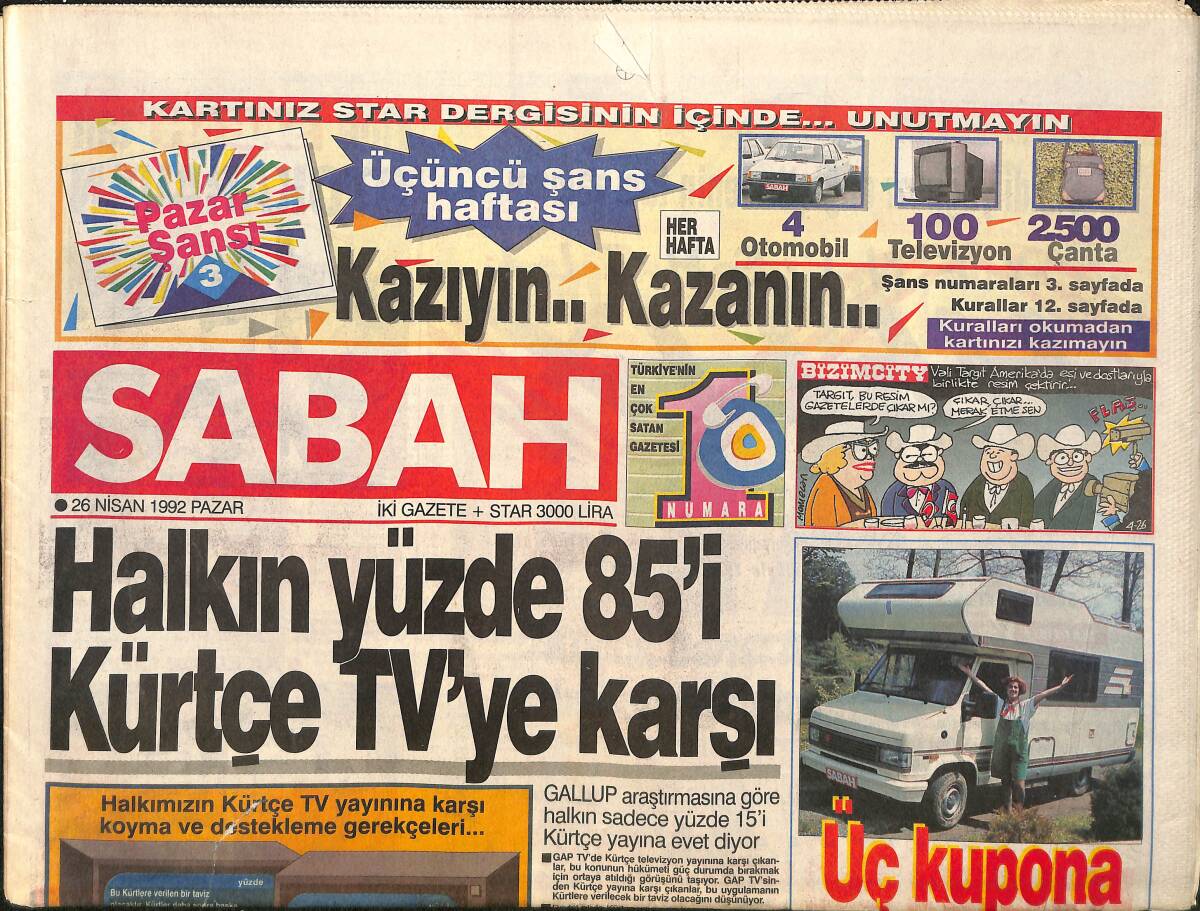 Sabah Gazetesi 26 Nisan 1992 - Halkın Yüzde 85'i Kürtçe TV'ye Karşı - Özal'ın Keyfi Yerine Geliyor GZ3393 - 1