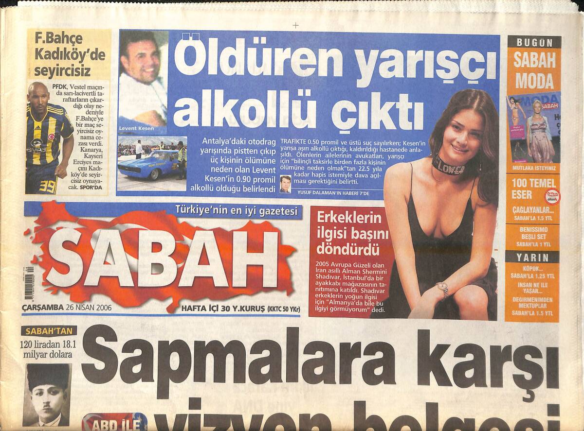 Sabah Gazetesi 26 Nisan 2006 - Fenerbahçe Kadıköy'de Seyircisiz - Başbakan Erdoğan Deniz Baykal 'Kuyuya Taş Atıldı' GZ137836 - 1