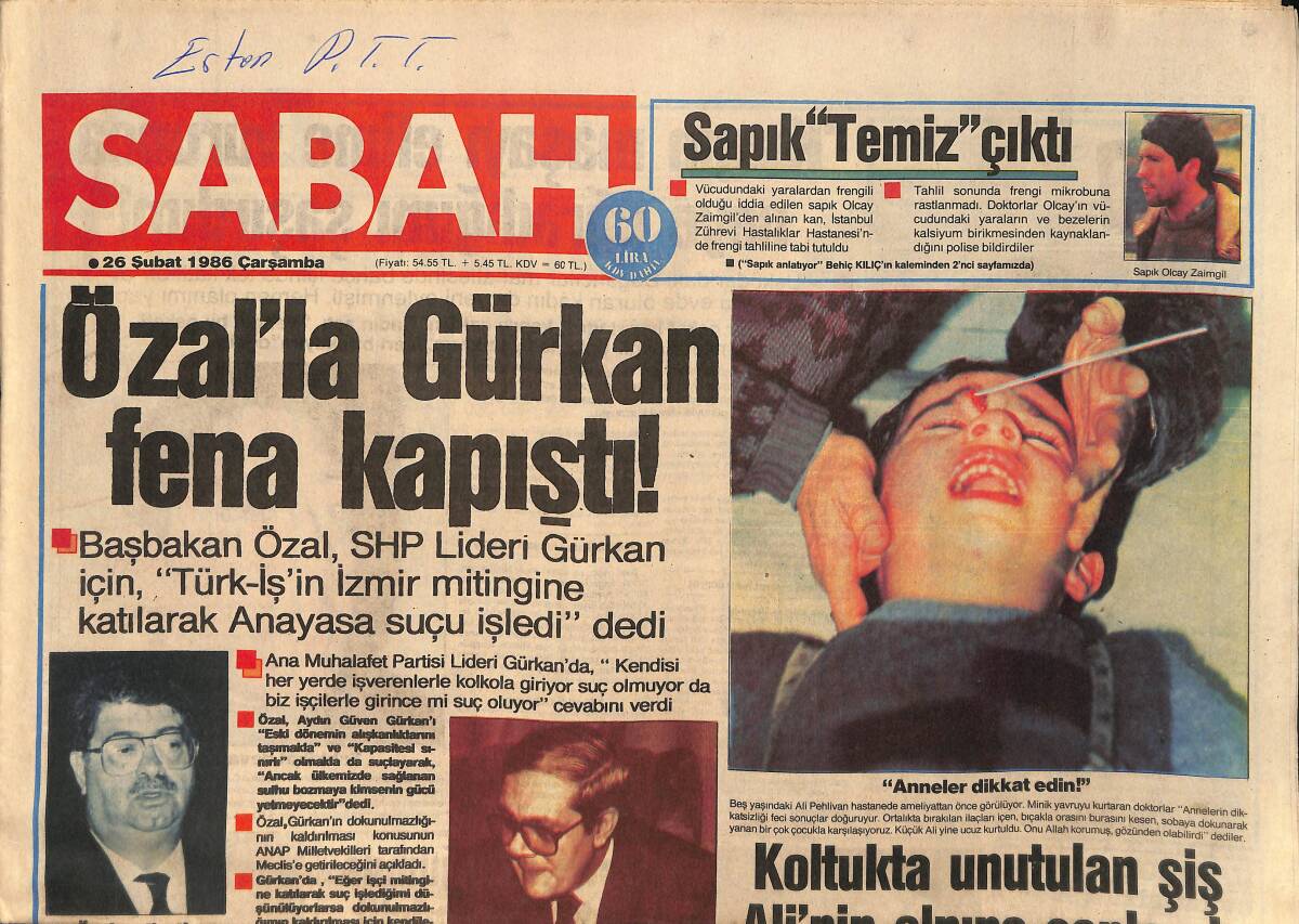 Sabah Gazetesi 26 Şubat 1986 - Polisler Emel Tümer Ve Arkadaşlarını Böyle Götürdüler - Fenerbahçe'nin Yaramaz Oğlu Abdulkerim GZ154663 - 1