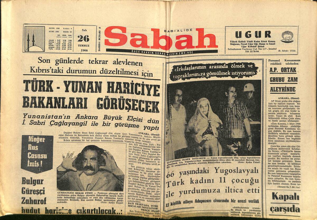 Sabah Gazetesi 26 Temmuz 1966 - Türk Yunan Hariciye Bakanları Görüşecek - 27 Mayıs'ın İntikamı GZ149983 - 1