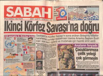 Sabah Gazetesi 26 Temmuz 1992 - İkinci Körfez Savaşına Doğru GZ83450 - 1