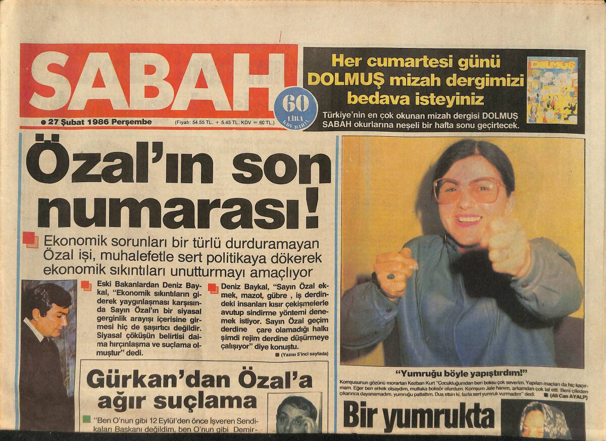 Sabah Gazetesi 27 Şubat 1986 - Dansöz Kumsal Ağaç Yaşken Eğilir Dedi - Tuncel Kurtiz Gümüş Ayı Ödülünü Gina'dan Aldı GZ154664 - 1