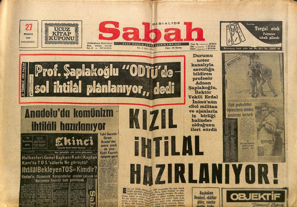 Sabah Gazetesi 27 Temmuz 1970 - Kızıl İhtilâl Hazırlanıyor - Anadolu'da Komünizm İhtilâli Hazırlanıyor GZ149859 - 1