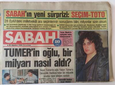 Sabah Gazetesi 28 Ağustos 1986 - Tümerin Oğlu Bir Milyarı Nasıl Aldı ? - GZ43961 - 1