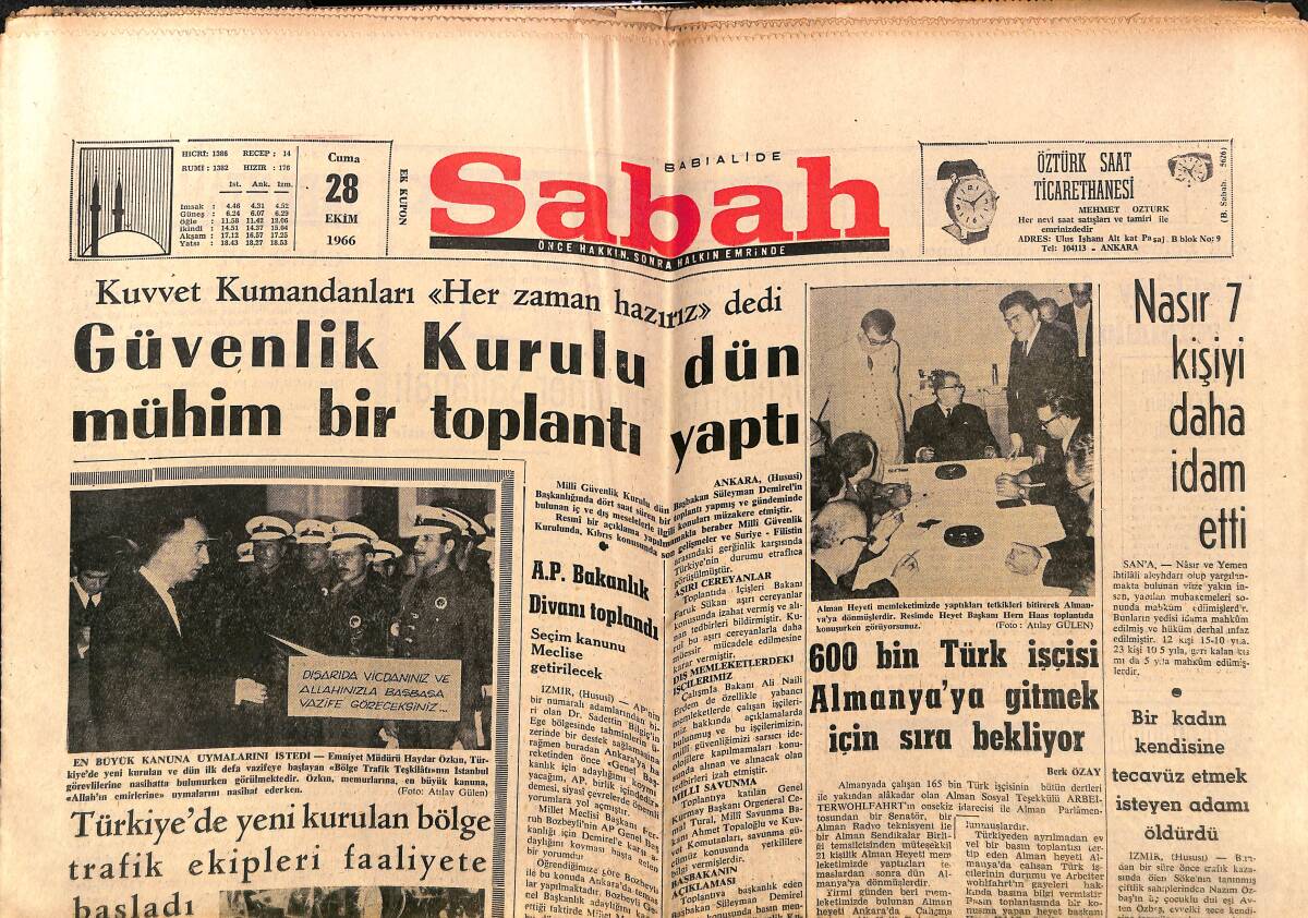 Sabah Gazetesi 28 Ekim 1966 - 600 Bin Türk İşçisi Almanya'ya Gitmek İçin Sıra Bekliyor - Nasır 7 Kişiyi Daha İdam Etti GZ149811 - 1