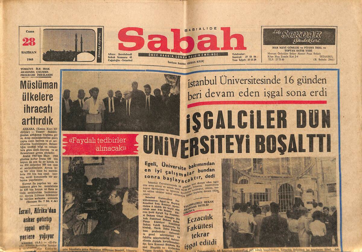 Sabah Gazetesi 28 Haziran 1968 - Suriye Konsolosu Merkeze Alındı - Eczacılık Fakültesi Tekrar İşgal Edildi GZ151991 - 1