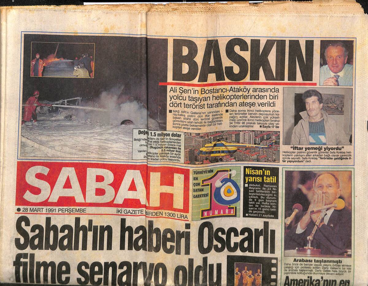Sabah Gazetesi 28 Mart 1991 - Nur Sürer : Oscar Bize Uyarı Olmalı - Benazir Butto İçin Kanlı Eylem GZ150134 - 1