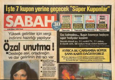 Sabah Gazetesi 28 Nisan 1985 - Emel Sayına Ne Oldu ? - Vehbi Koçun Ayaklı Kül Tablası GZ126658 - 1