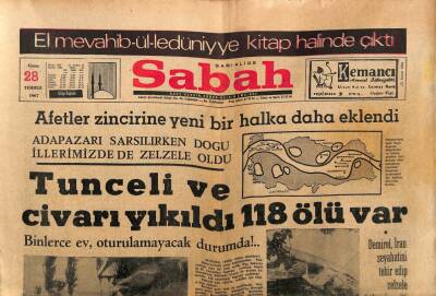 Sabah Gazetesi 28 Temmuz 1967 - Tunceli Ve Civarı Yıkıldı 118 Ölü Var GZ64147 - 1