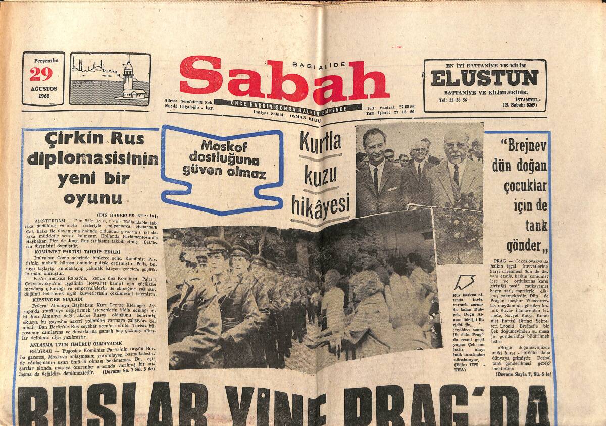 Sabah Gazetesi 29 Ağustos 1968 - Ruslar Yine Prag'da - Çirkin Rus Diplomasisinin Yeni Bir Oyunu GZ150170 - 1