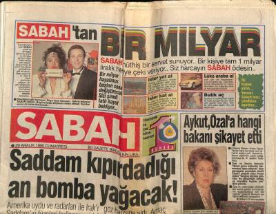 Sabah Gazetesi 29 Aralık 1990 - Saddam Kıpırdadığı An Bomba Yağacak ! GZ81484 - 1