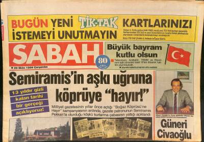 Sabah Gazetesi 29 Ekim 1986 - Süpermen Nükleer Tehlikeye Karşı ! - Ajda Pekkanın Aşkı Uğruna Köprüye Hayır ! GZ127791 - 1