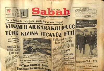 Sabah Gazetesi 29 Haziran 1967 - Yunanlılar Karakolda Üç Türk Kızına Tecavüz Etti GZ77394 - 1