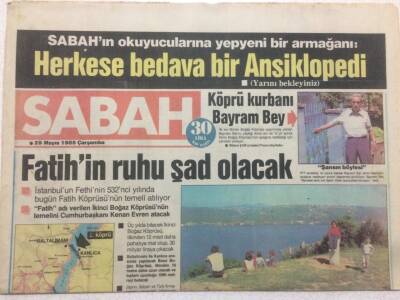Sabah Gazetesi 29 Mayıs 1985 - Fatihin Ruhu Şad Olacak, Ajdanın İştahı Açıldı GZ47818 - 1