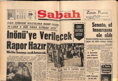 Sabah Gazetesi 29 Temmuz 1966 - İnönüye Verilecek Rapor Hazır GZ80728 - 1
