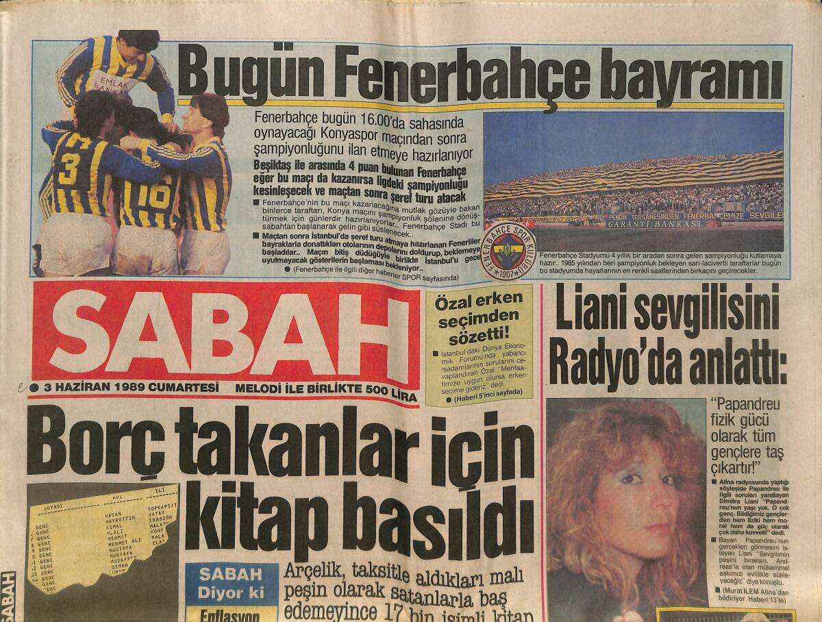 Sabah Gazetesi 3 Haziran 1989 - Bugün Fenerbahçe Bayramı - İnönü Fransızca Konuşunca Başbakan Özal'ın Canı Sıkıldı GZ150349 - 1