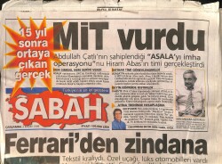 Sabah Gazetesi 3 Kasım 1999 - Asala Operasyonunu Hiram Abas'ın Timi Gerçekleştirdi GZ158110 - Gökçekoleksiyon