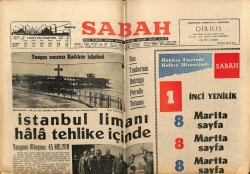 Sabah Gazetesi 3 Mart 1966 - İstanbul Limanı Hala Tehlike İçinde GZ64065 - 1