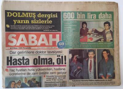 Sabah Gazetesi 3 Nisan 1986 - Dar Gelirliye Doktor Tavsiyesi Hasta Olma Öl GZ16006 - 2