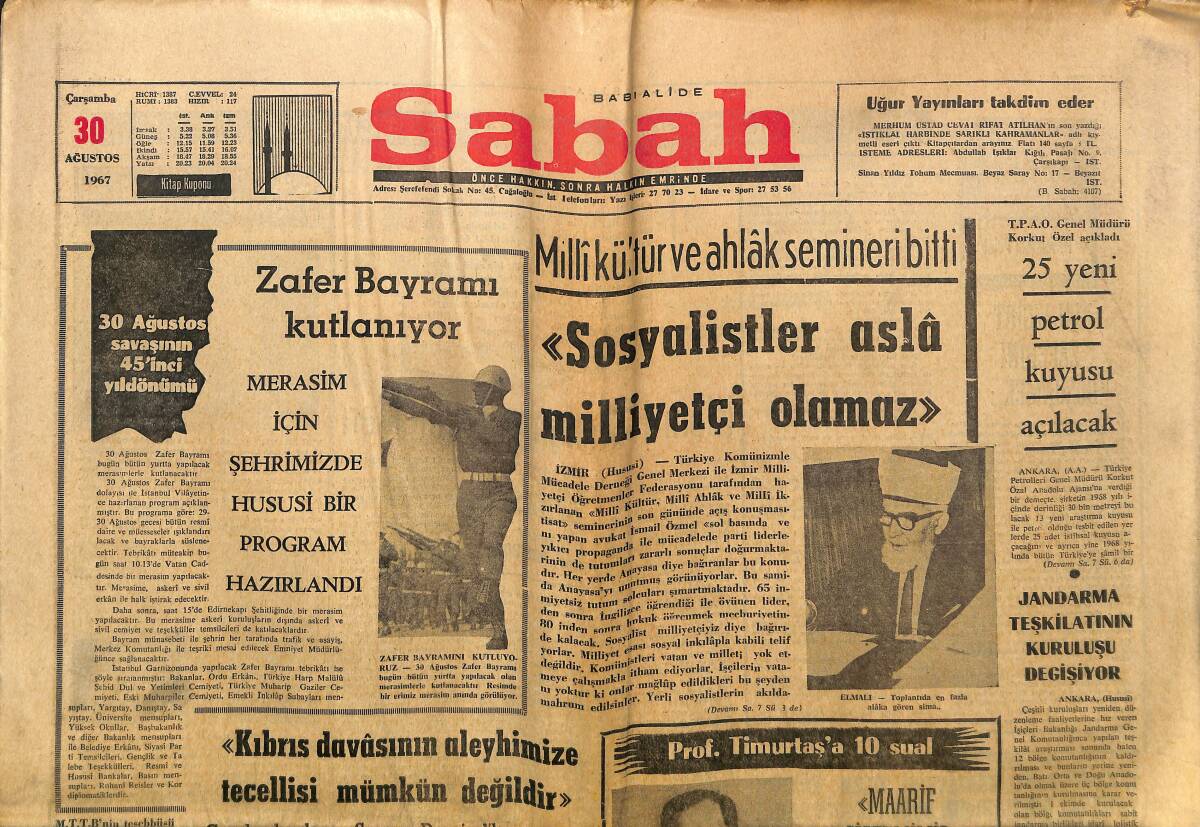 Sabah Gazetesi 30 Ağustos 1967 - Jandarma Teşkilatının Kuruluşu Değişiyor - 25 Yeni Petrol Kuyusu Açılacak GZ149871 - 1