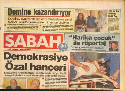 Sabah Gazetesi 30 Haziran 1986 - Demokrasiye Özal Hançeri - Avrupanın Kalbi İstanbulda Atacak GZ126535 - 1