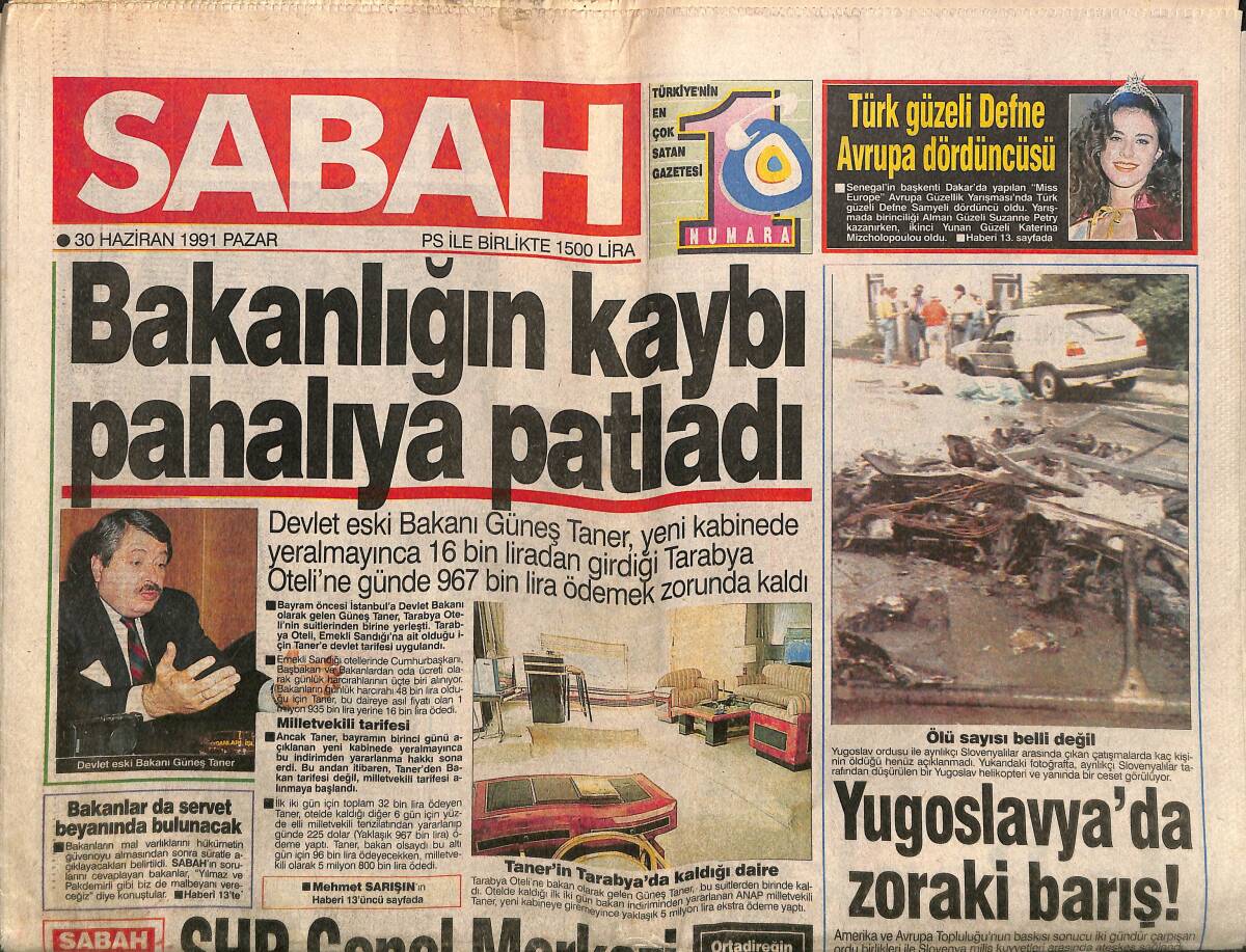 Sabah Gazetesi 30 Haziran 1991 - Denktaş , Cuellar'a Cevabını Açıkladı - Çiller : Bush Akıllı Adam GZ150128 - 1