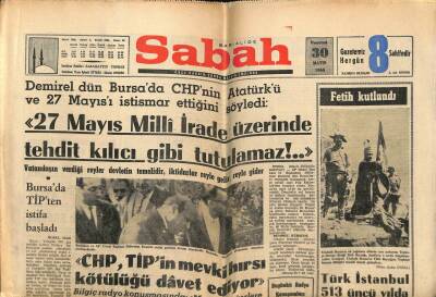Sabah Gazetesi 30 Mayıs 1966 - 27 Mayıs Milli İrade Üzerinde Kılıç Gibi Sallanamaz GZ64004 - 2