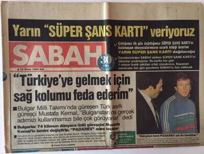 Sabah Gazetesi 30 Nisan 1985 - Fransız Dağcı Patrick Eldinger ,Kanca Ve İp Kullanmadan Sadece Ellerine Kullanarak Alp Dağlarına Tırmandı GZ13053 - 1