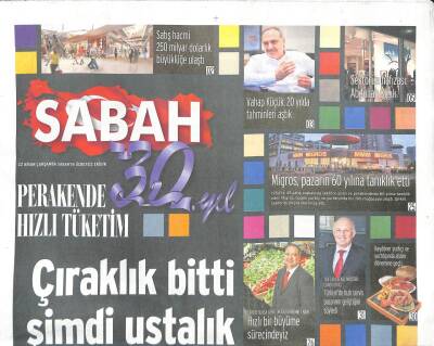 Sabah Gazetesi 30. Yıl Eki 22 Nisan 2015 - Çıraklık Bitti Şimdi Ustalık Dönemi GZ104693 - 1