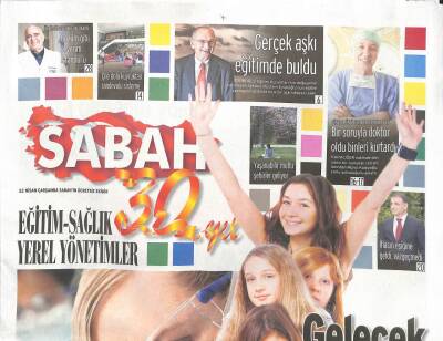 Sabah Gazetesi 30. Yıl Eki 22 Nisan 2015 - Gelecek Emin Ellerde GZ104687 - 1