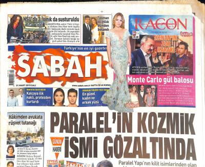 Sabah Gazetesi 31 Mart 2015 - Monte Carlo Gül Balosu - CHPde Ağır Toplar Karizmayı Çizdirdi - NSUda 3. Tanık da Susturuldu GZ124441 - 1