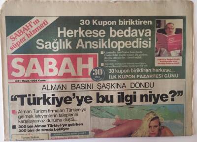 Sabah Gazetesi 31 Mayıs 1985 - Alma Baskını Şaşkına Döndü Türkiyeye Bu İlgi Niye GZ20971 - 1
