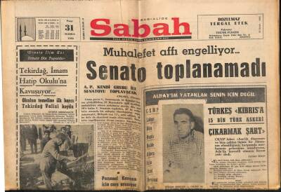 Sabah Gazetesi 31 Temmuz 1966 - Türkeş Kıbrısa 15 Bin Türk Askeri Çıkarmak Şart GZ80725 - 1