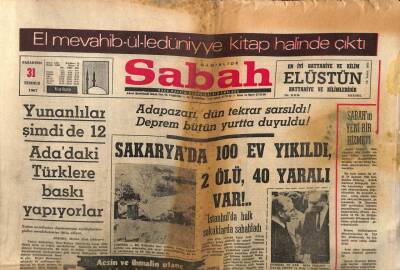 Sabah Gazetesi 31 Temmuz 1967 - Sakaryada 100 Ev Yıkıldı 2 Ölü 40 Yaralı Var GZ64146 - 1