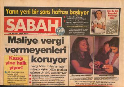 Sabah Gazetesi 4 Ağustos 1985 - İsviçre Konsolosunu Vuran Kişi Yakalandı - Maliye Vergi Vermeyenleri Koruyor GZ127554 - 1