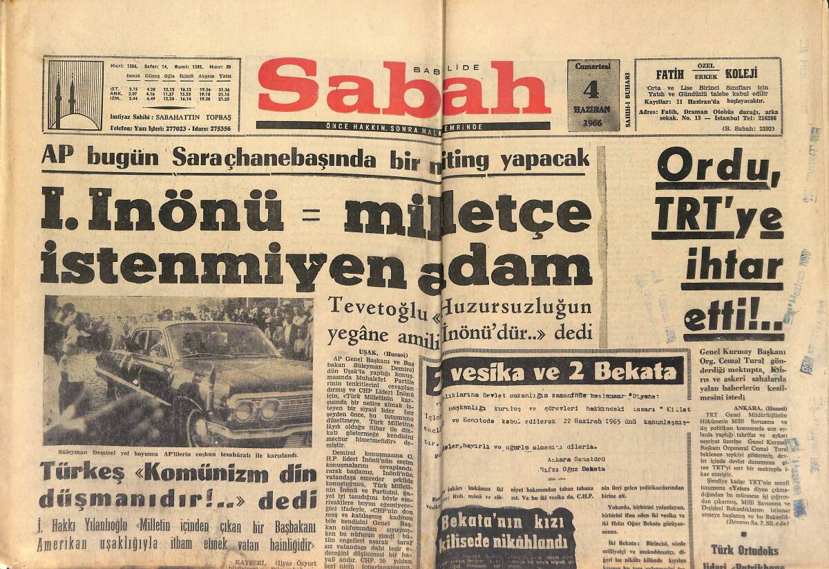 Sabah Gazetesi 4 Haziran 1966 - İsmet İnönü, Milletçe İstenmeyen Adam - Dini Tezyif Eden TİP Ve CHP Protesto Edildi GZ149965 - 1